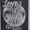 TheHolidayBarn.com Love You To The Moon & Back Sign 1 TheHolidayBarn.com Love You To The Moon & Back Sign